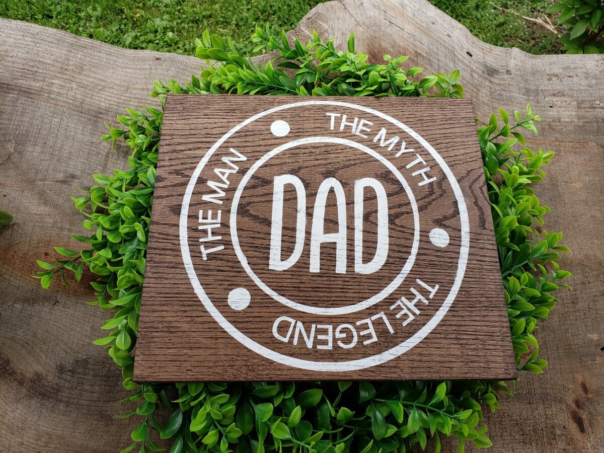 Dad The Man The Myth The Legend Rustic Wood Sign